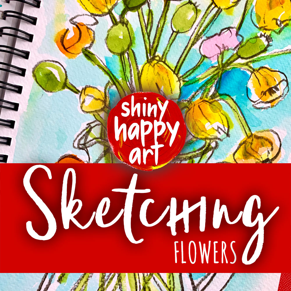 Shiny Happy Sketching Flowers